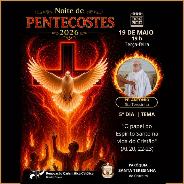 🔥 5º DIA – NOVENA DE PENTECOSTES - 19 DE MAIO | 19h (TERÇA-FEIRA)