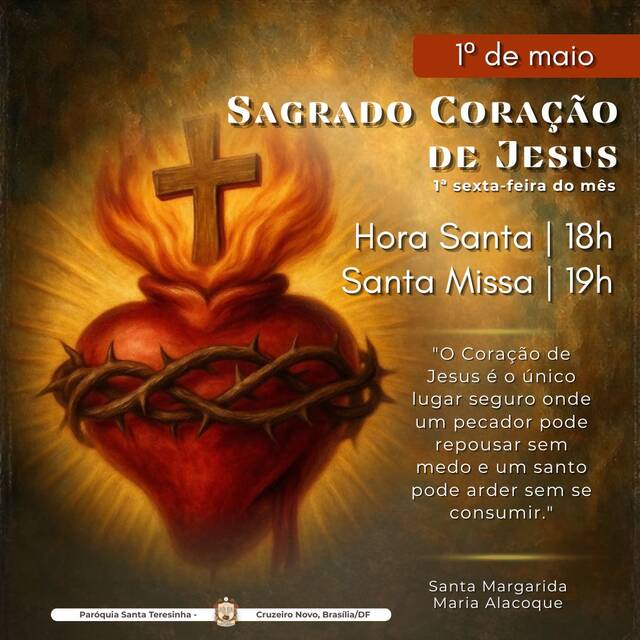 SAGRADO CORAÇÃO DE JESUS - 1º DE MAIO