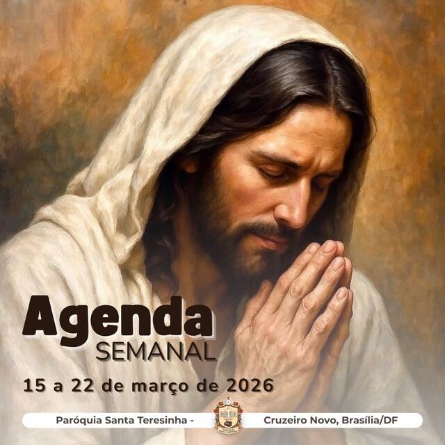 AGENDA PAROQUIAL SEMANAL - 15 A 22 DE MARÇO DE 2026