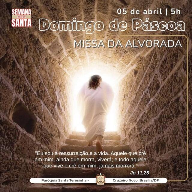 DOMINGO DE PÁSCOA - MISSA DA ALVORADA | 5H