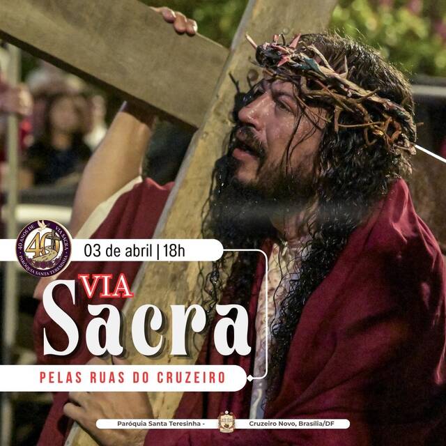 ✝️ VIA-SACRA PELAS RUAS DO CRUZEIRO – 40 ANOS DE FÉ E DEVOÇÃO ✝️