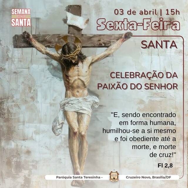 SEXTA-FEIRA SANTA - CELEBRAÇÃO DA PAIXÃO DO SENHOR | 15H