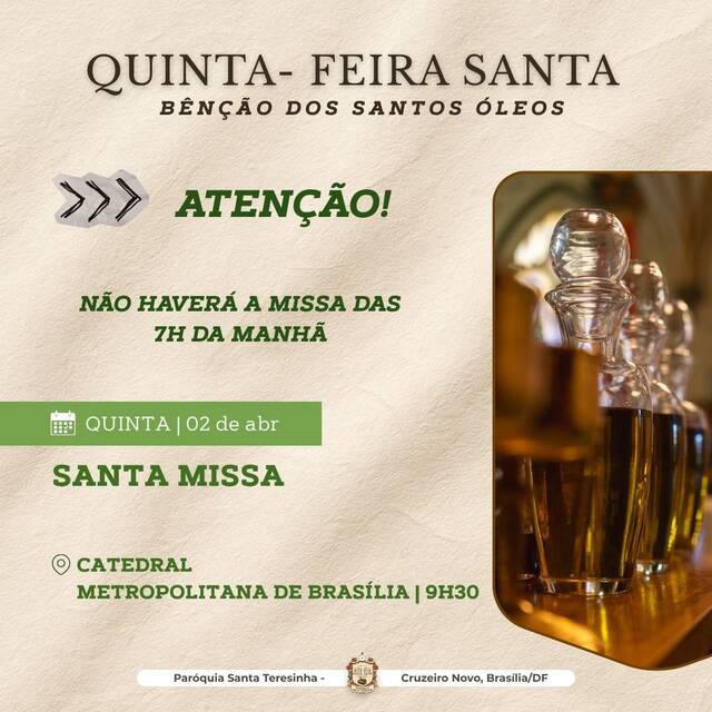 QUINTA-FEIRA SANTA - MISSA DOS SANTOS ÓLEOS - CATEDRAL METROPOLITANA | 9H30