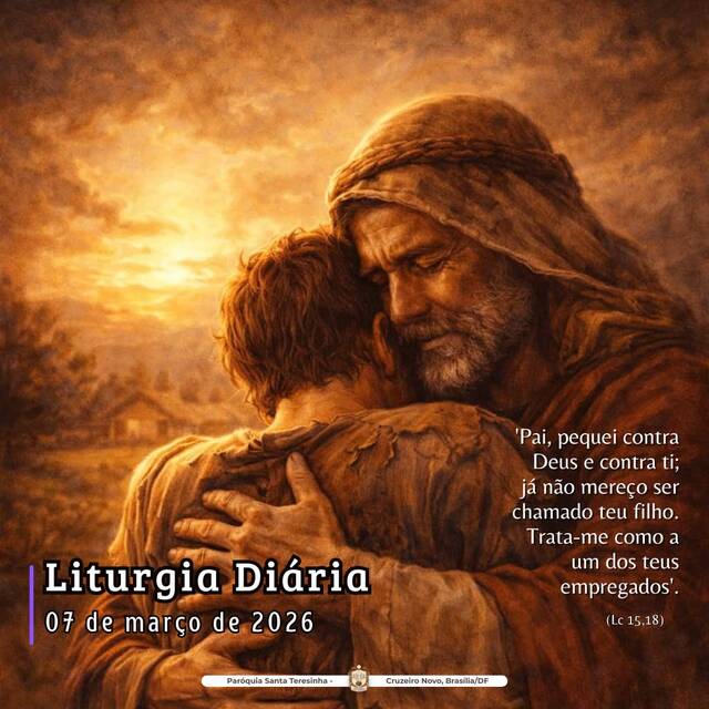 Liturgia Diária (07 DE MARÇO)