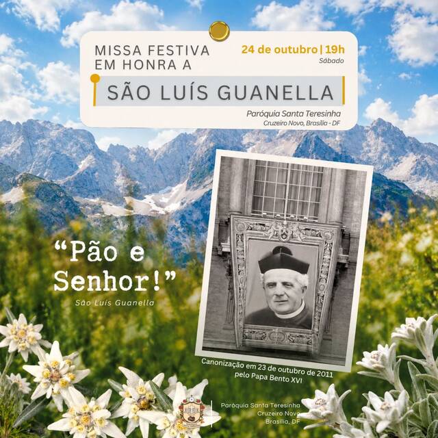 MISSA FESTIVA EM HONRA A SÃO LUÍS GUANELLA - 24 DE OUTUBRO | 19H