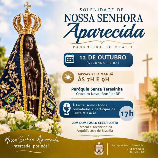 SOLENIDADE DE NOSSA SENHORA APARECIDA | 12 DE OUTUBRO DE 2026