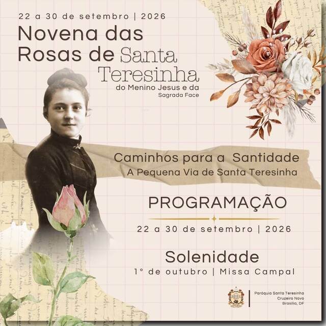 🌹 PROGRAMAÇÃO | NOVENA DAS ROSAS DE SANTA TERESINHA 2026 🌹 
