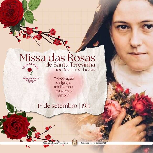 MISSA DAS ROSAS DE SANTA TERESINHA - 1º DE SETEMBRO | 19H