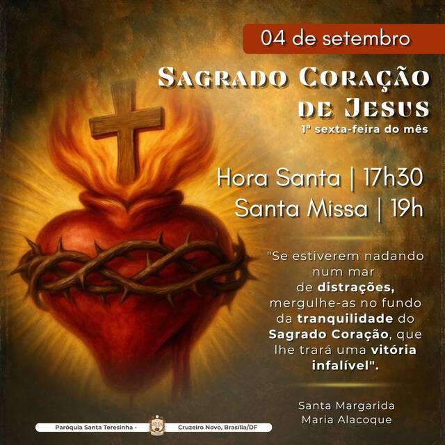 1ª SEXTA-FEIRA - SAGRADO CORAÇÃO DE JESUS | 04 DE SETEMBRO