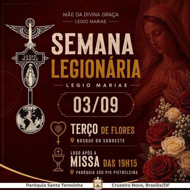 TERÇO DE FLORES (LEGIÃO DE MARIA) - 03 DE SETEMBRO | 19H
