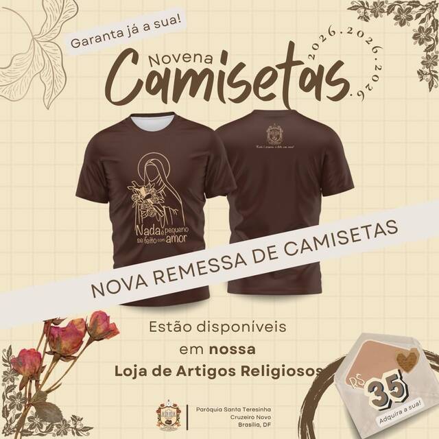 NOVA REMESSA DE CAMISETAS DA NOVENA - LOJA DE ARTIGOS RELIGIOSOS