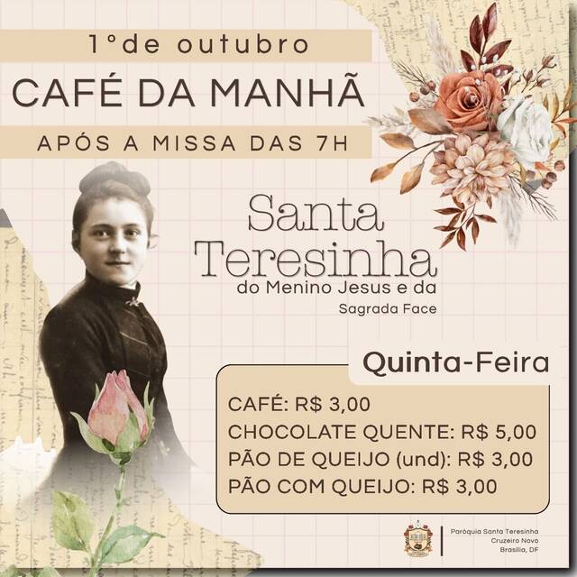 ☕🌹 *CAFÉ DA MANHÃ DE SANTA TERESINHA* 