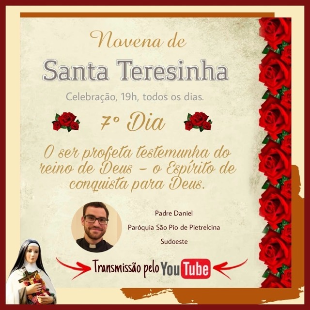 7° Dia da Novena em Honra a Santa Teresinha