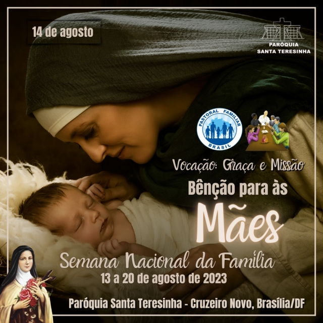 Vocação: Graça e Missão - 14 de agosto | 19h (Bênção para as MÃES)