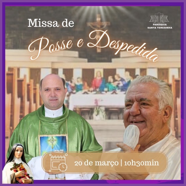 Missa de Posse e Despedida - 20 de março