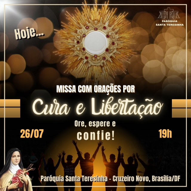 Missa com Orações por Cura e Libertação