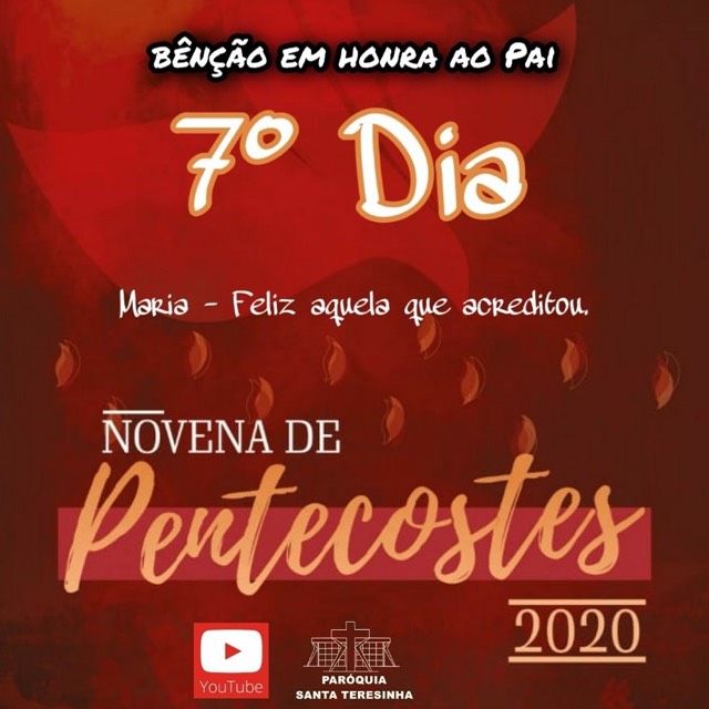 Novena de PENTECOSTES - 7° Dia