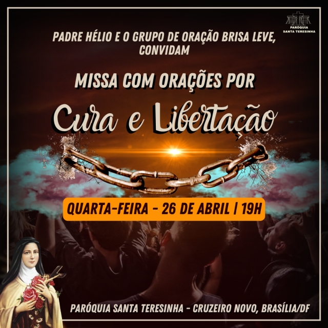 Missa com Orações por Cura e Libertação