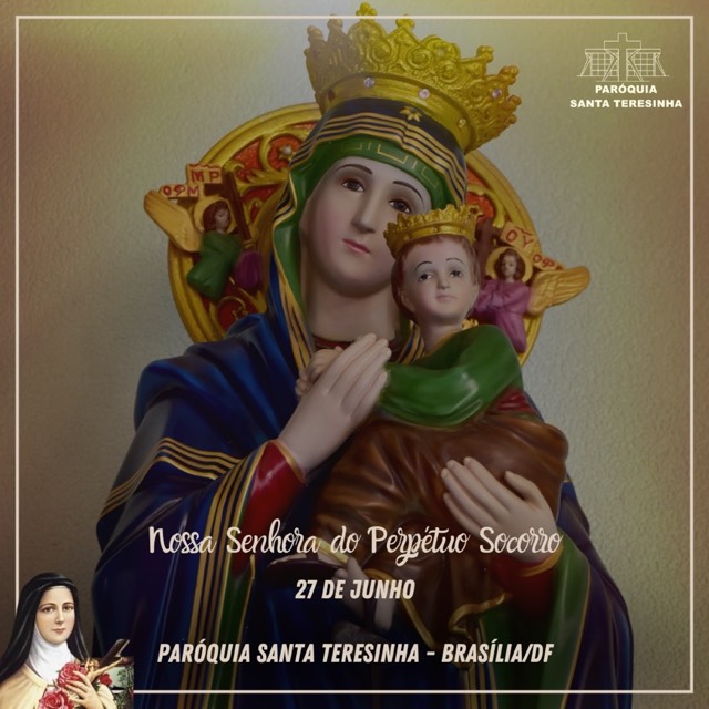 Dia de Nossa Senhora do Perpétuo Socorro