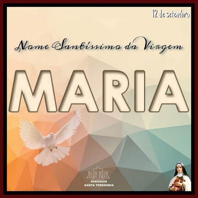 O Nome Santíssimo da Virgem Maria