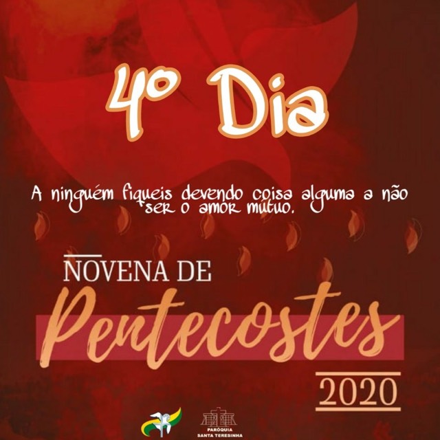 Novena de PENTECOSTES - 4° Dia