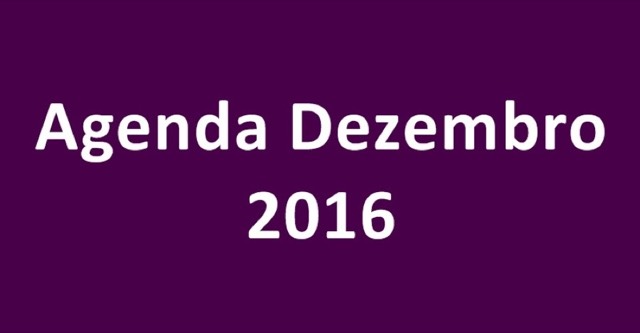 Agenda Dezembro 2016