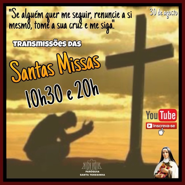 Transmissões das Santas Missas